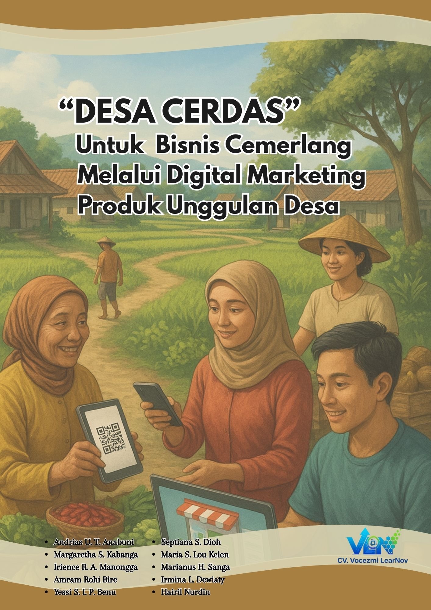 "Desa Cerdas" Untuk Bisnis Cemerlang Melalui Digital Marketing Produk Unggulan Desa - Gambar 2